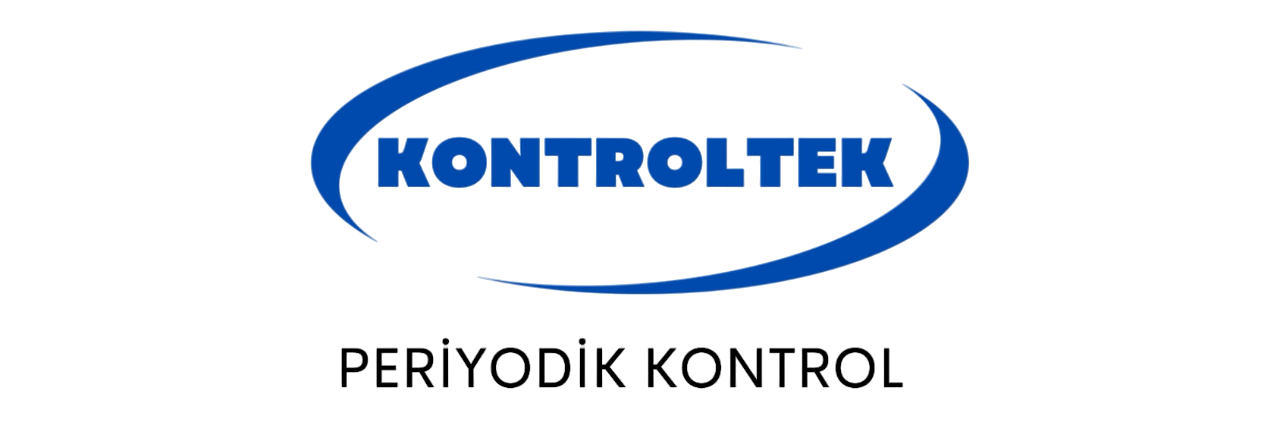 Kontroltek Periyodik Kontrol – Eskişehir Periyodik Kontrol 